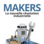makers_9782744066856-makers-nouvelle-revolution-industrielle_g.jpg