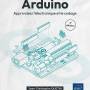 arduino-apprivoisez-l-electronique-et-le-codage-3e-edition-9782409040849_xl.jpg